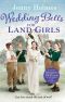 [Land Girls 02] • Wedding Bells for Land Girls